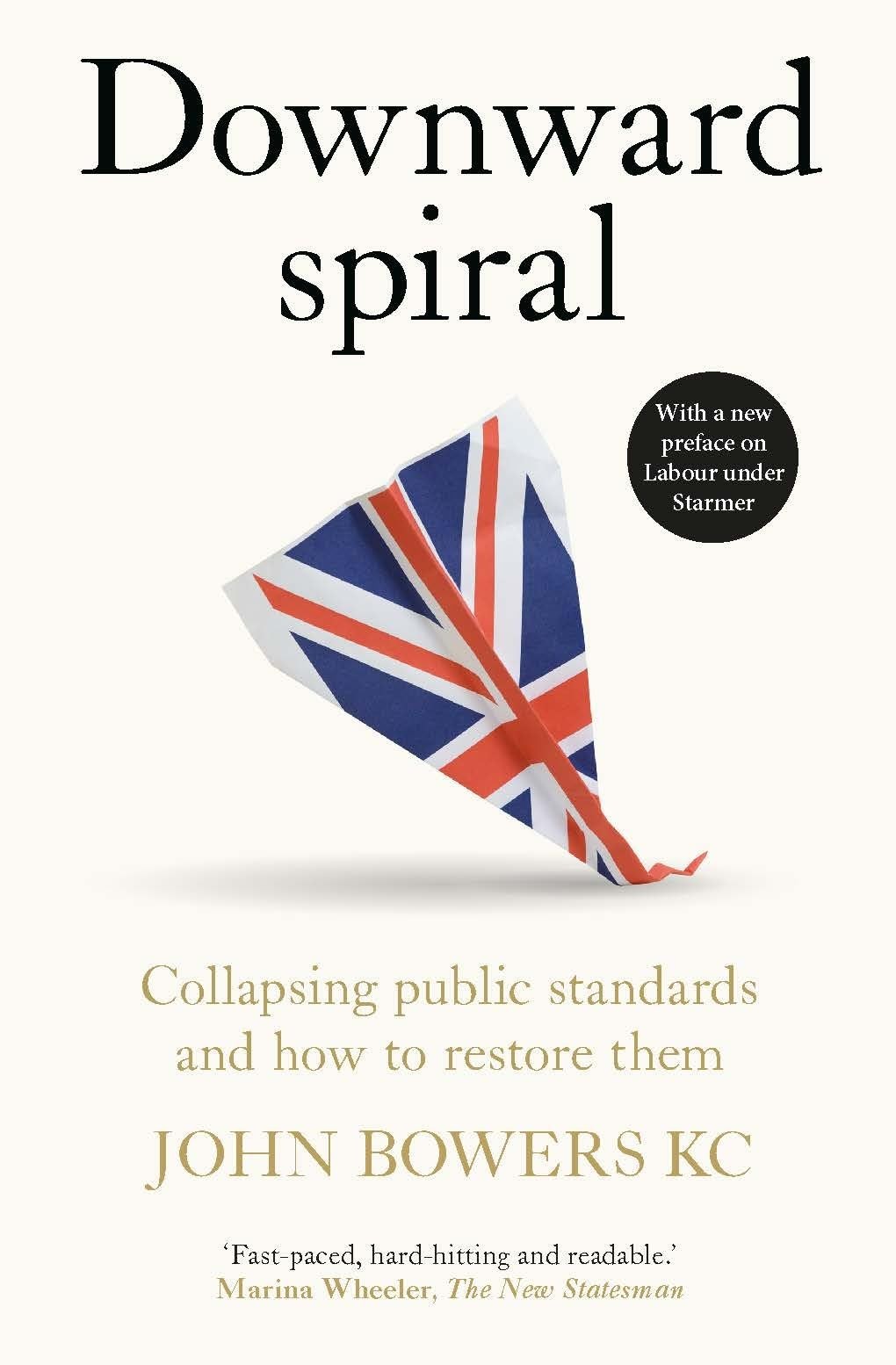 Downward Spiral - John Bowers - Paperback - New