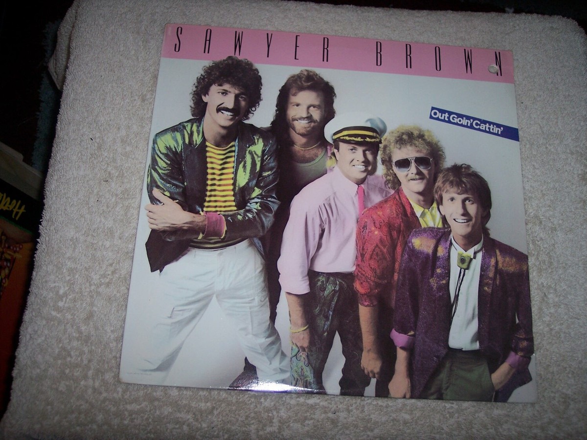 LP SAWYER BROWN OUT GOIN' CATTIN' **NM VINYL** #945 | eBay