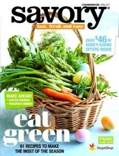 SAVORY MAGAZINE APRIL 2017 -EAT GREEN -EASTER & PASSOVER BRUNCH- COOKING RECIPES