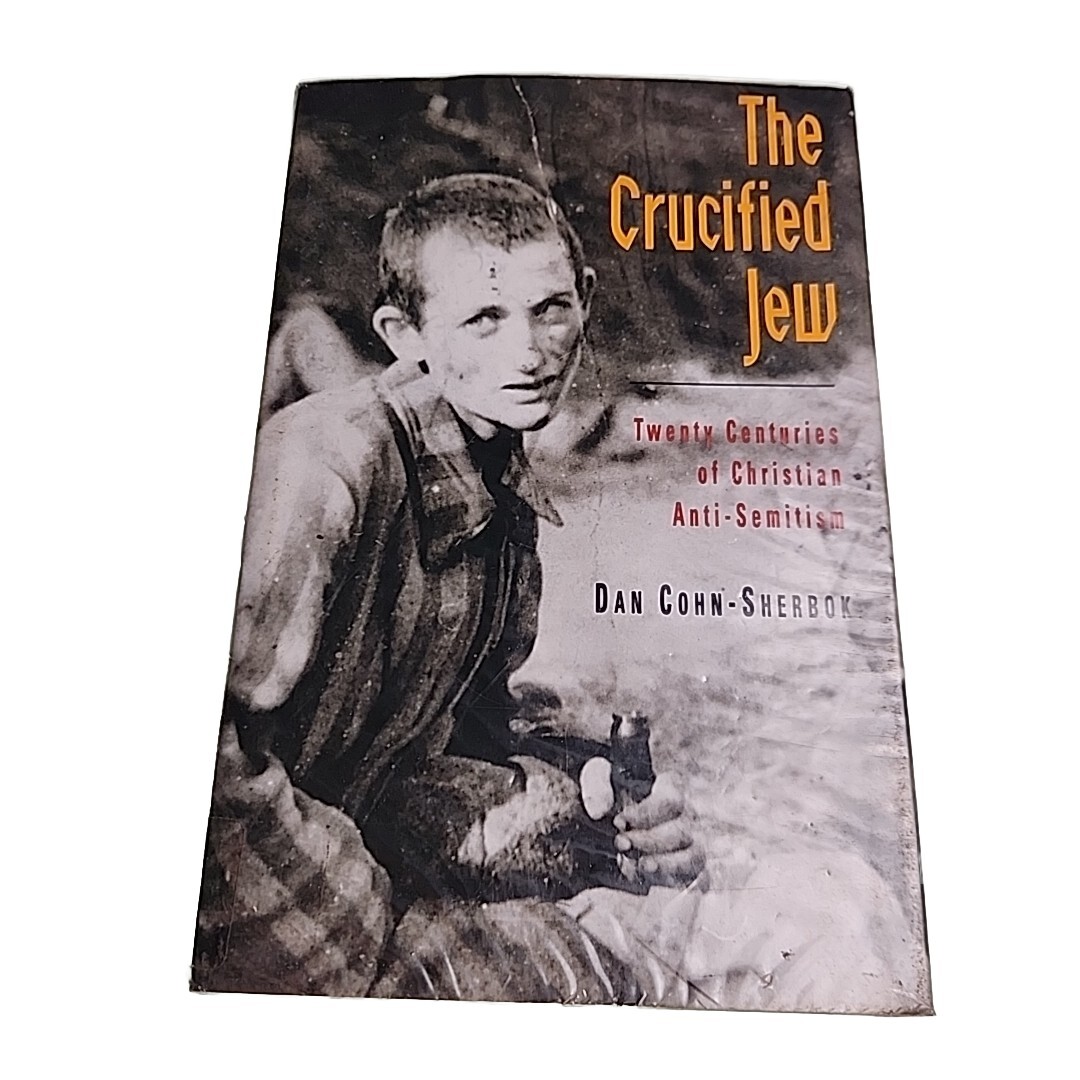 Crucified Jew Dan Cohn Sherbok 1992 Hardback Book EX-LIBRARY