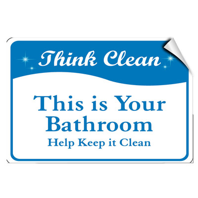 Keep Clean Lebol Think Clean This Is Your Bathroom Help Keep It Clean LABEL DECAL ...