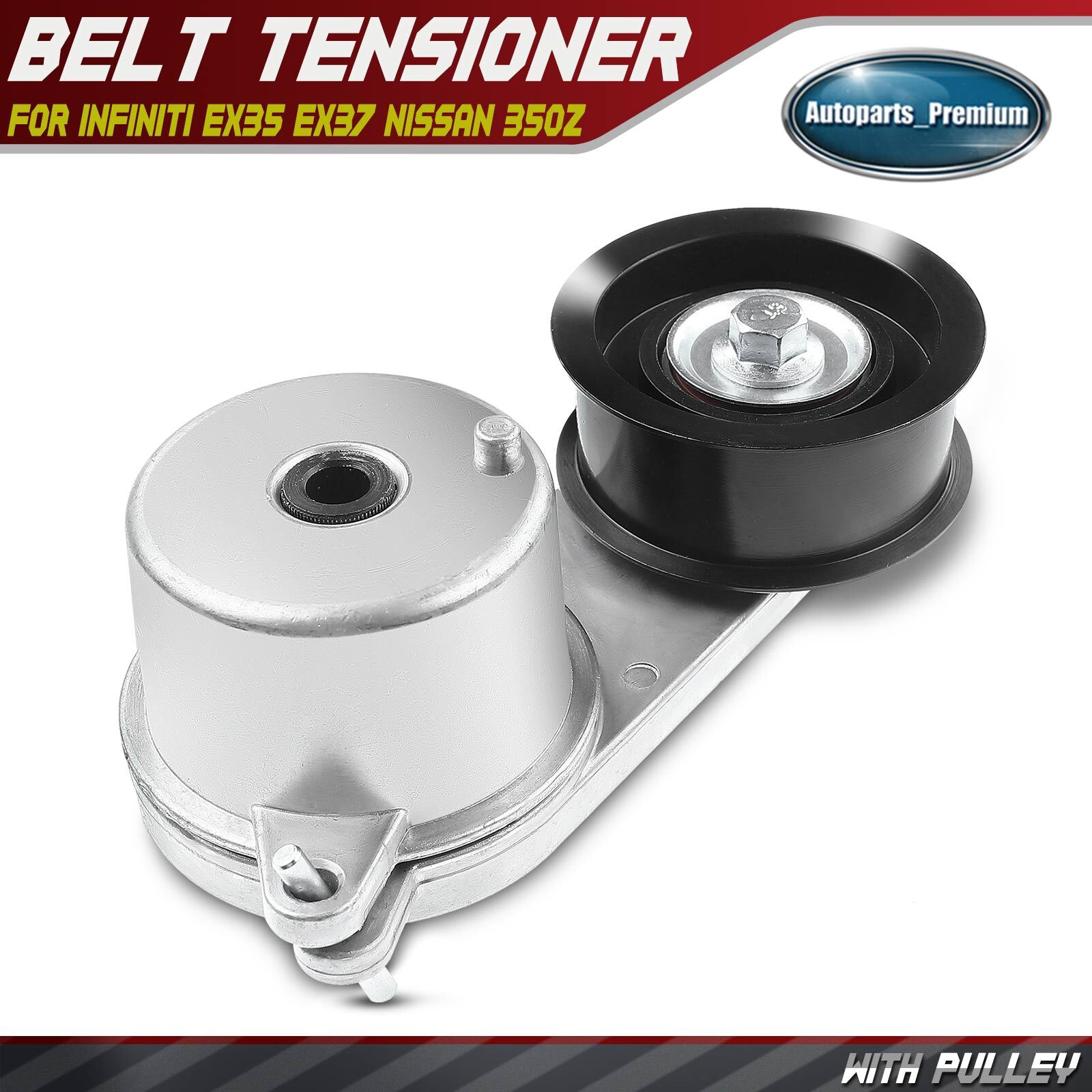 High-Performance Belt Tensioner for Infiniti EX35 EX37 Nissan 350Z 2007-2019 3.5L 3.7L 119551EA9D-image
