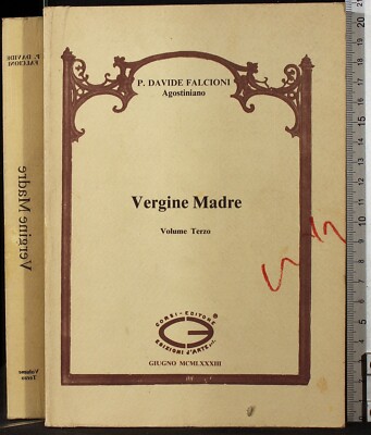 VERGINE MADRE. VOL TERZO. DAVIDE FALCONI. CORSI.