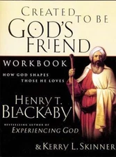 Created To Be God's Friend Workbook i how G- 9780785267584, Blackaby, paperback