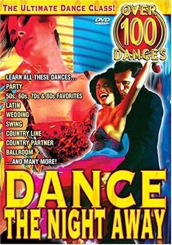 DANCE THE NIGHT AWAY - THE ULTIMATE DANCE CLASS - 100 DANCES 5 DVDS 14 HOURS 
