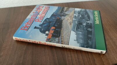 			Britains Light Railways, Smith, Martin, Ian Allan Publishing, 199		