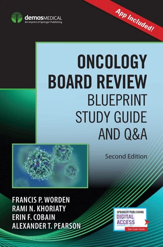 Oncology Board Review (Book + Free App) by Worden MD
