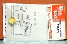 CAL-SCALE HO WHISTLE SHIELD # 190-378