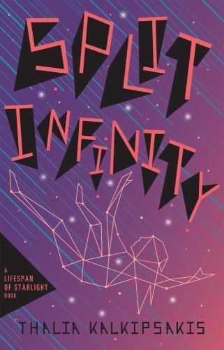 Split Infinity by Thalia Kalkipsakis (2017, Trade Paperback) for sale ...