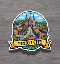 Mexico City Mexico Fridge Magnet or Laptop Sticker