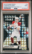 2016 Prizm Carson Palmer #29 Shining Stars Black Finite One Of One 1/1 PSA 9