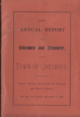 Town of Cheshire Connecticut Annual Report 1900