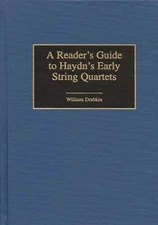 A Reader's Guide to Haydn's Early String Quartets Hardcover Willi