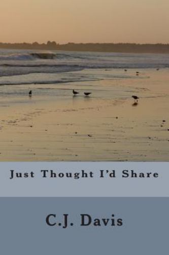 Just Thought I'd Share by Not Available (2014, Trade Paperback) for ...