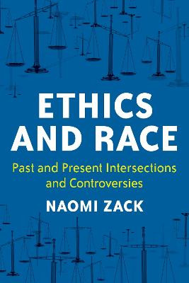 Ethics and Race - 9781538166727