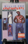 Willie Dee Controversy Cassette Ghetto Boys Rap-A-Lot First Press 1989 Tested
