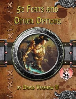 Travis Legge David Vershaw 5e Feats and Other Options (Taschenbuch)