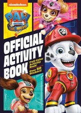 PAW Patrol: The Movie: Official Activity Book PAW Patrol Golden B