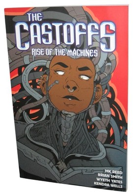Castoffs Vol. 3 Rise of The Machines (2018) Roar Taschenbuch Paperback