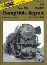 Horst J. Obermayer Eisenbahn-Journal : Archiv ; 1995,2  Dampflok-Report . - Bd.