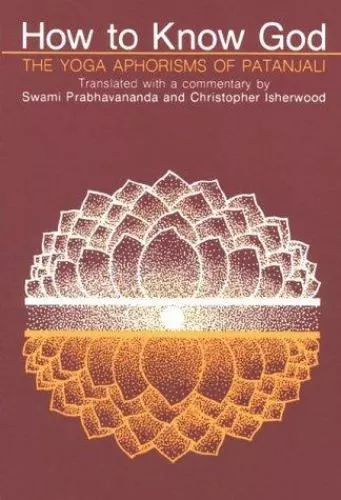 Wie man Gott erkennt: Die Yoga-Aphorismen von Patanjali