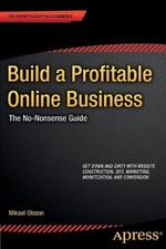 Mikael Olsson Build a Profitable Online Business (Paperback) (UK IMPORT)