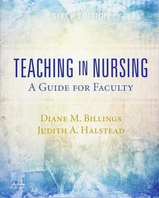 Teaching in Nursing: A Guide for Faculty - Paperback - VERY GOOD