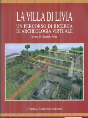 LA VILLA DI LIVIA ERSTE AUSGABE FORTE MAURIZIO L'ERMA DI BRETSCHNEIDER 2007
