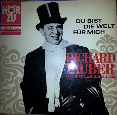 Richard Tauber, Du Bist Die Welt Für Mich, (LP, Comp, Mono), VG+, 3895986523