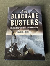 The Blockade Busters Cheating Hitlers Reich Of Vital War Supplies Barker Box 12