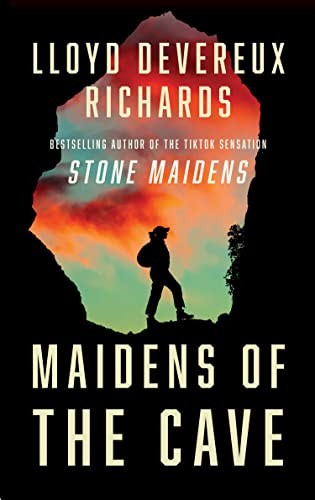 Maidens of the Cave by Lloyd Devereux Richards NEW