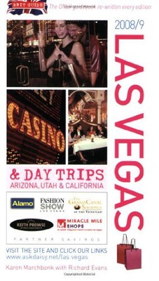 Brit's Guide to Las Vegas 2008-2009: And Day Trips in Arizona, Utah and Califo,