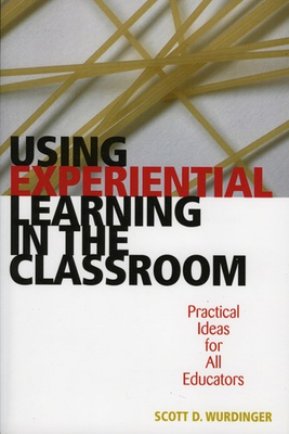 #ad #ad Using Experiential Learning in the Classroom: Practical Ideas for All Educat... $12.44