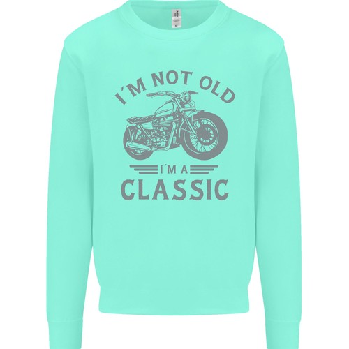 I'm Not Old i'm a Classic Motorcycle Biker Kids Sweatshirt Jumper - Picture 14 of 33