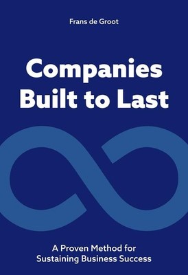 Companies Built to Last | Frans de Groot | englisch