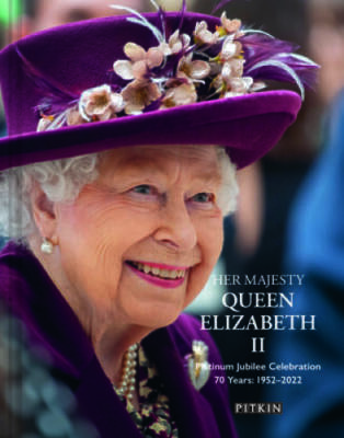 Her Majesty Queen Elizabeth II: Platinum Jubilee Celebration: 70 Years: 1 - GOOD