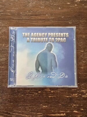 The Agency A Tribute To 2Pac 2 Live And Die CD Tupac Hip Hop West Coast Rap