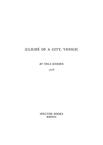 Thumbnail - Inga Kerber (cliche Of A City, Venice) Book Neu