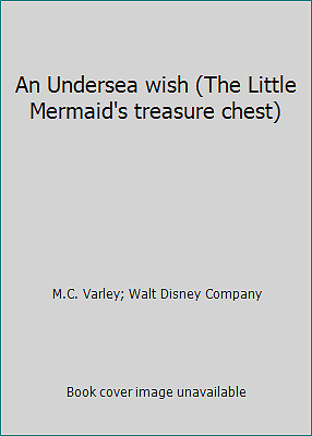 An Undersea wish (The Little Mermaid's treasure chest)