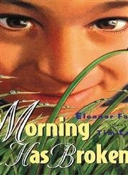Morning Has Broken