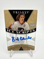 2012-13 Trilogy Ice Scripts Bobby Clarke Blue Autographed Flyers