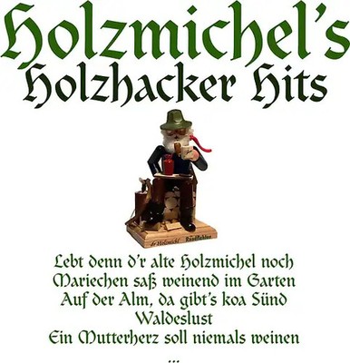 Various - Holzmichl S Holzhacker Hits