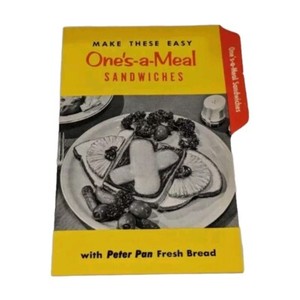 Peter Pan Bread Ones-a-Meal Sandwiches Recipe Advertising Ephemera Pamphlet