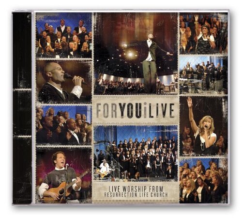 Resurrection Life Church For You I Live (CD)