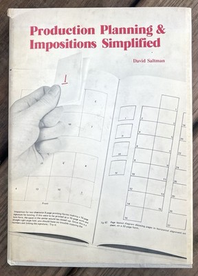 VTG PRINTING PROCESS Production Planning & Impositions Simplified 1970 D Saltman