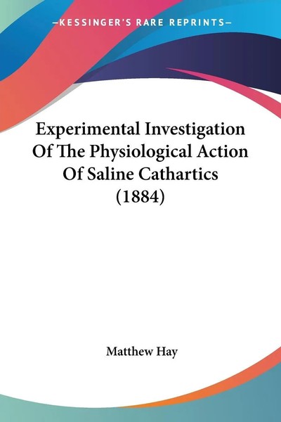 Matthew Hay | Experimental Investigation Of The Physiological Action Of...-image