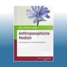 Anthroposophische Medizin | Matthias Girke