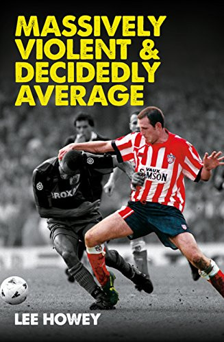 Massively Violent & Decidedly Average by Lee Howey Book The Cheap Fast Free Post - Bild 1 von 2