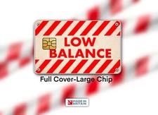 Low Balance  | Credit Card Cover | Credit Card Skin | Credit Card Sticker