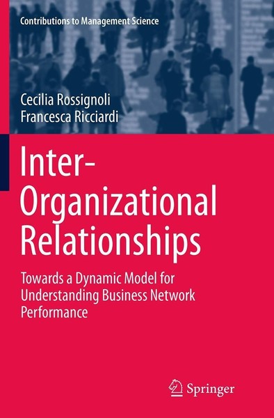 Inter-Organizational Relationships Cecilia Rossignoli-image